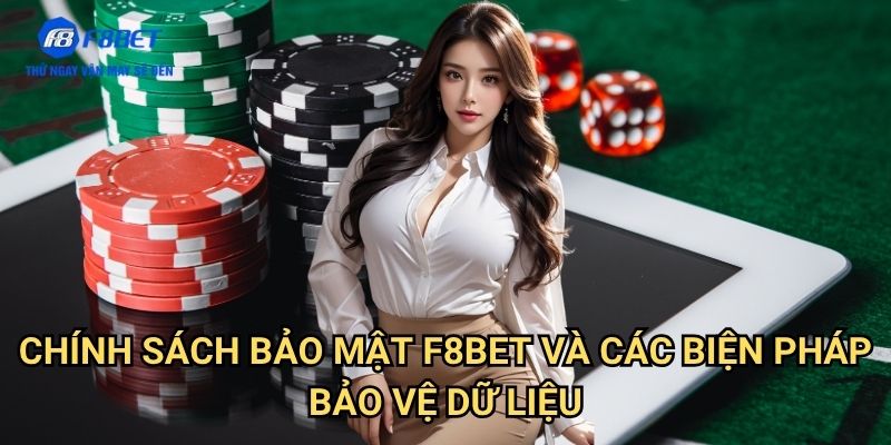 Chính Sách Bảo Mật F8bet: Cam Kết Bảo Vệ Thông Tin Người Chơi Toàn Diện 2 Chính Sách Bảo Mật F8bet Và Các Biện Pháp Bảo Vệ Dữ Liệu