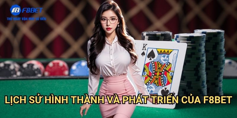 Giới thiệu F8bet: Khám Phá Sân Chơi Cá Cược Trực Tuyến Hàng Đầu Việt Nam 1 Lịch Sử Hình Thành Và Phát Triển Của F8bet